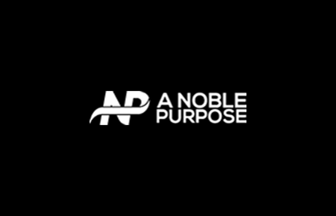 A Noble Purpose